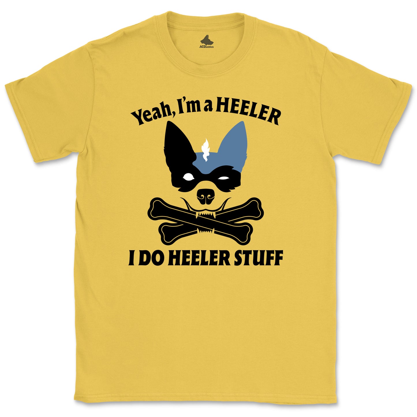 Yeah, I Do Heeler Stuff T-Shirt