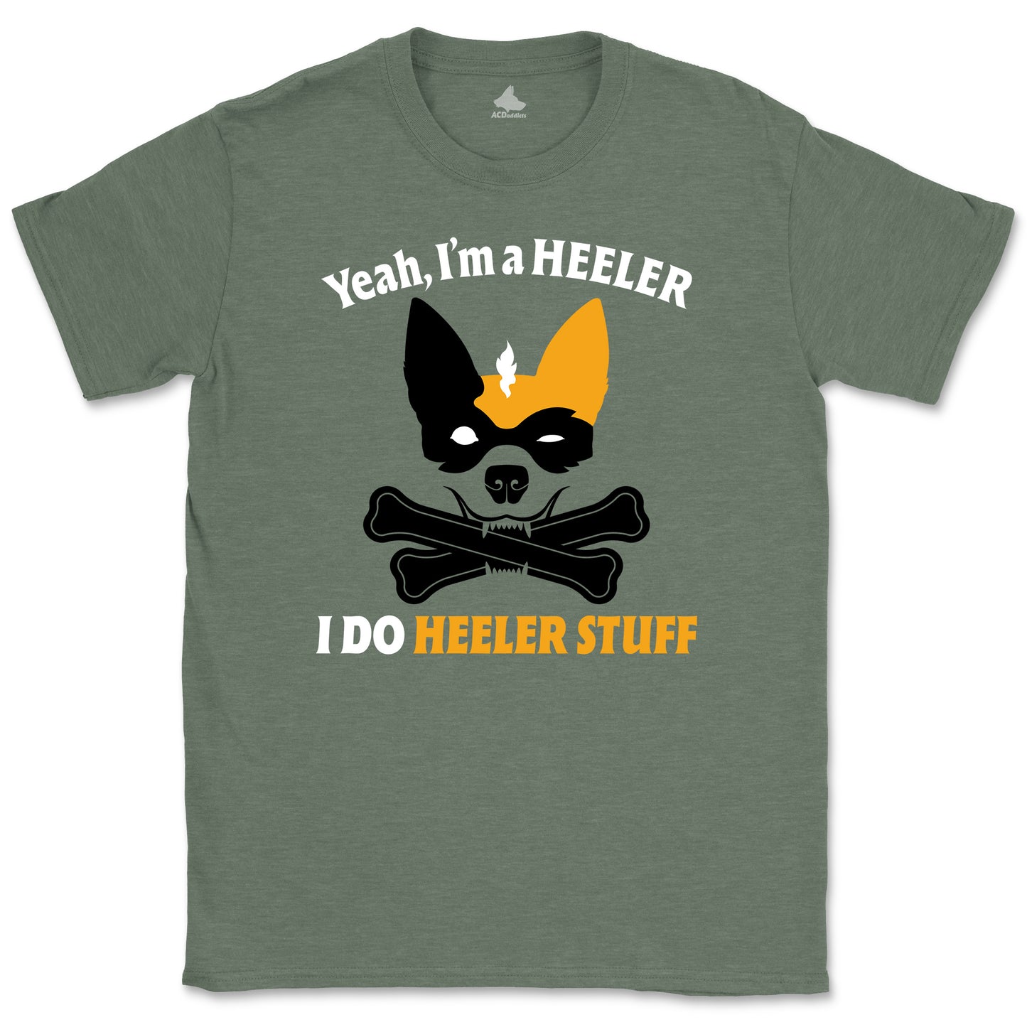 Yeah, I Do Heeler Stuff T-Shirt