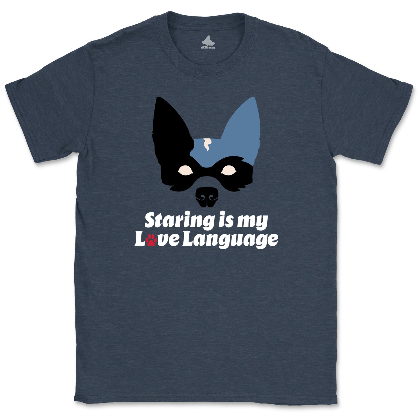 Heeler Love Language T-shirt