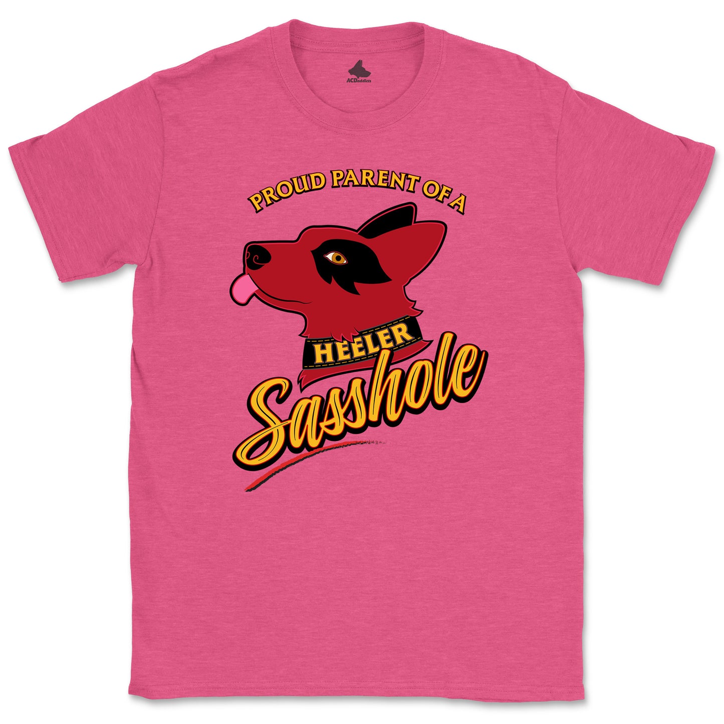 Red Heeler Sasshole T-Shirt