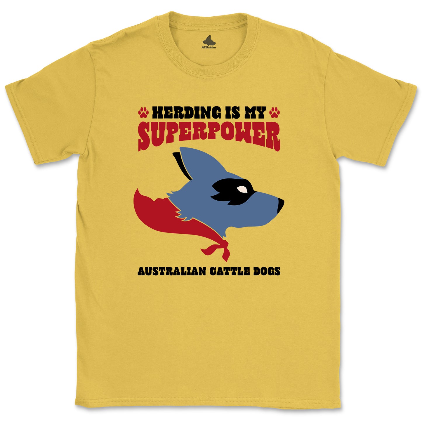 Herding Superpower T-shirt