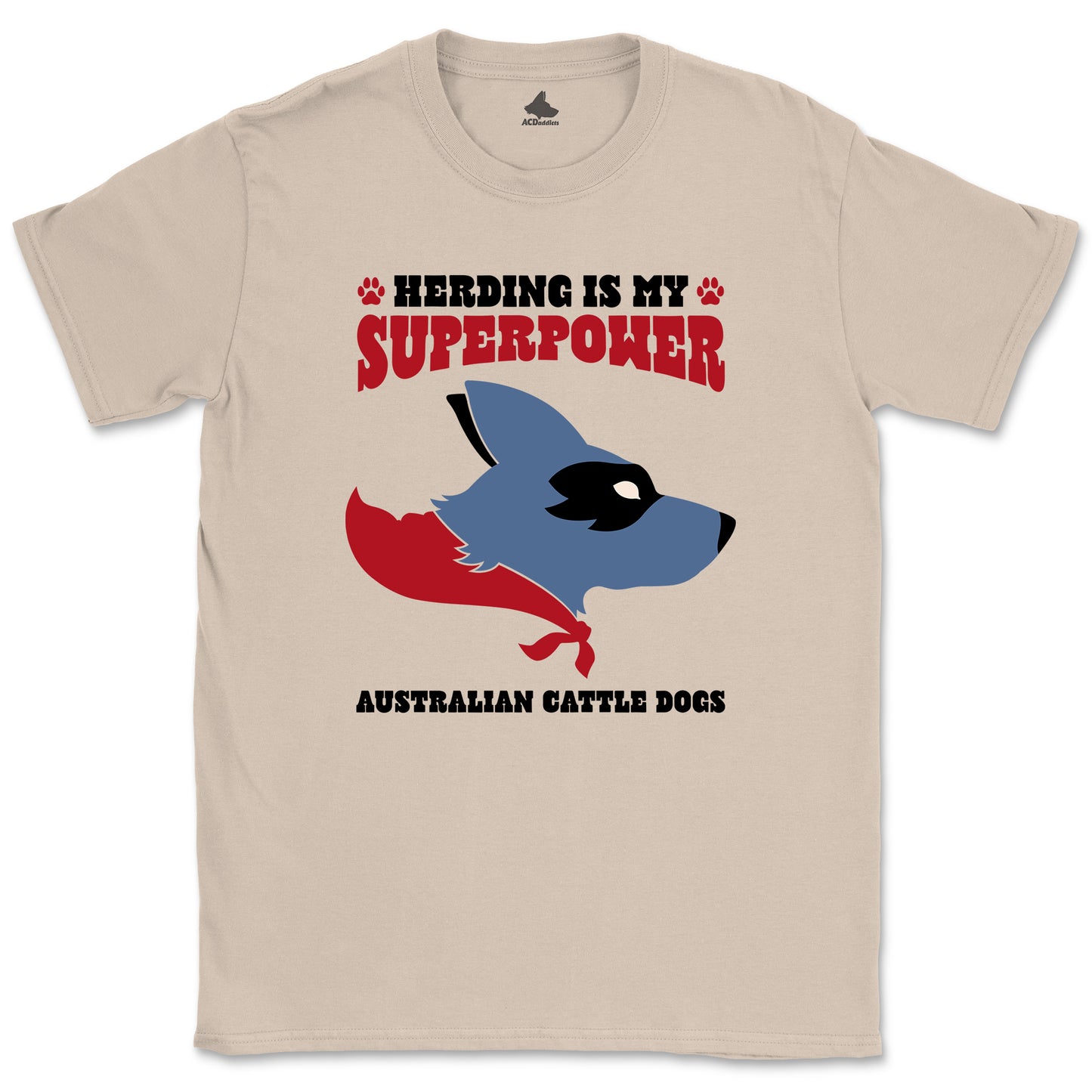 Herding Superpower T-shirt