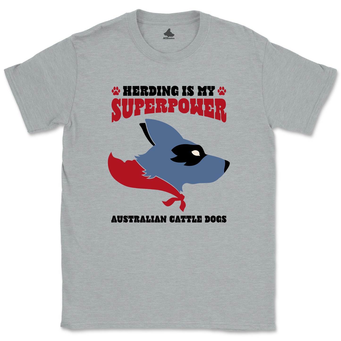 Herding Superpower T-shirt