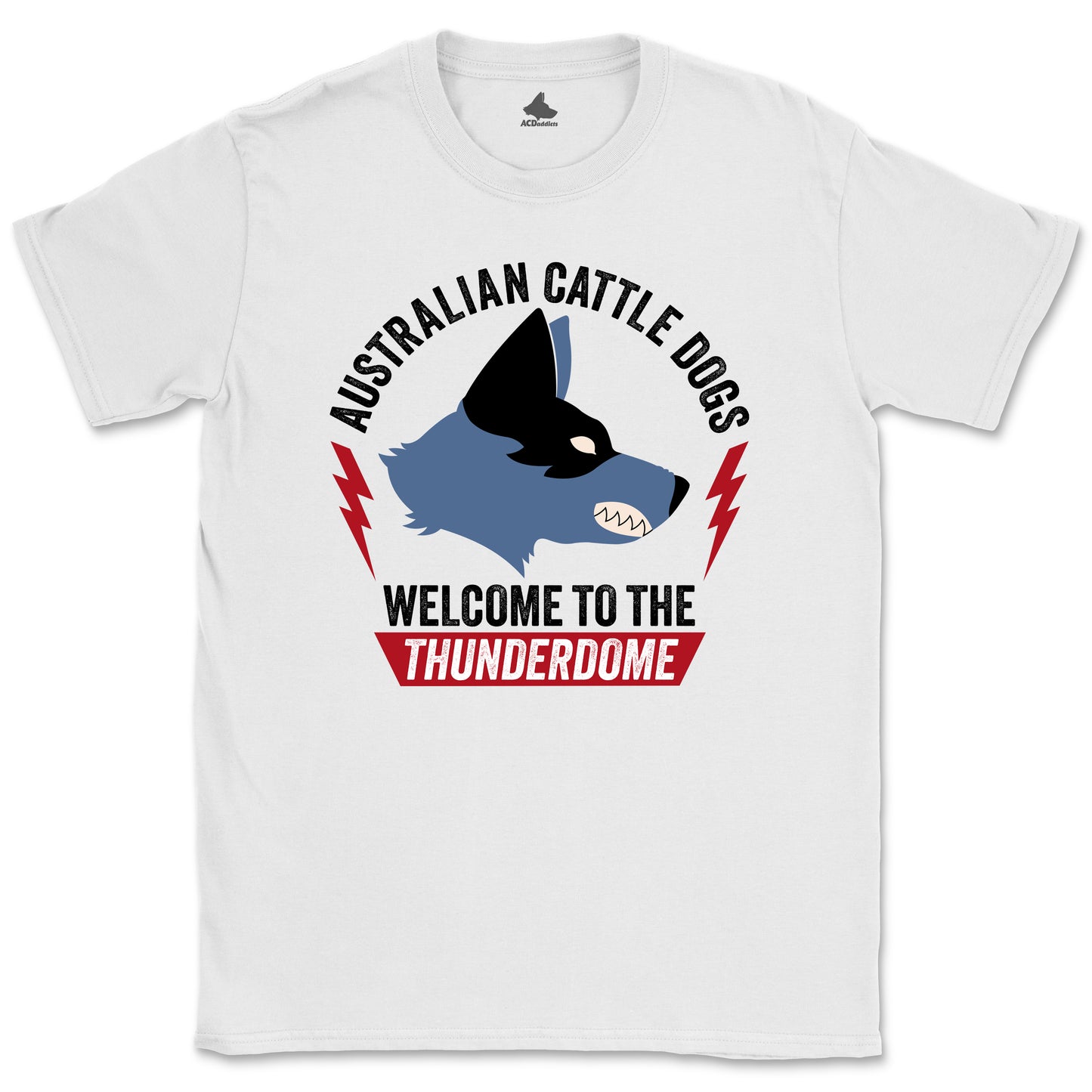 The Thunderdome Heeler T-Shirt
