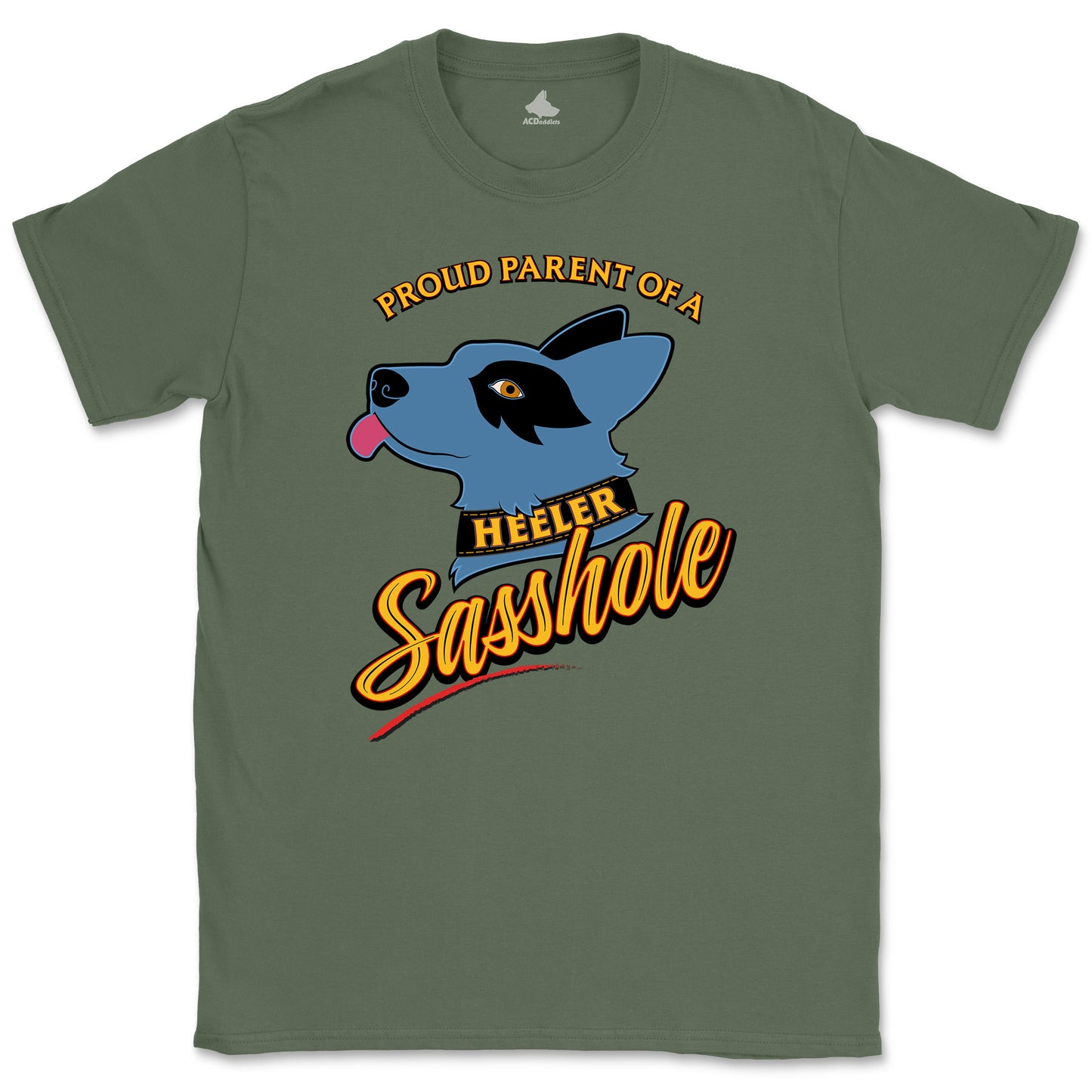 Blue Heeler Sasshole T-Shirt