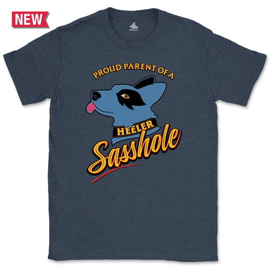 Blue Heeler Sasshole T-Shirt