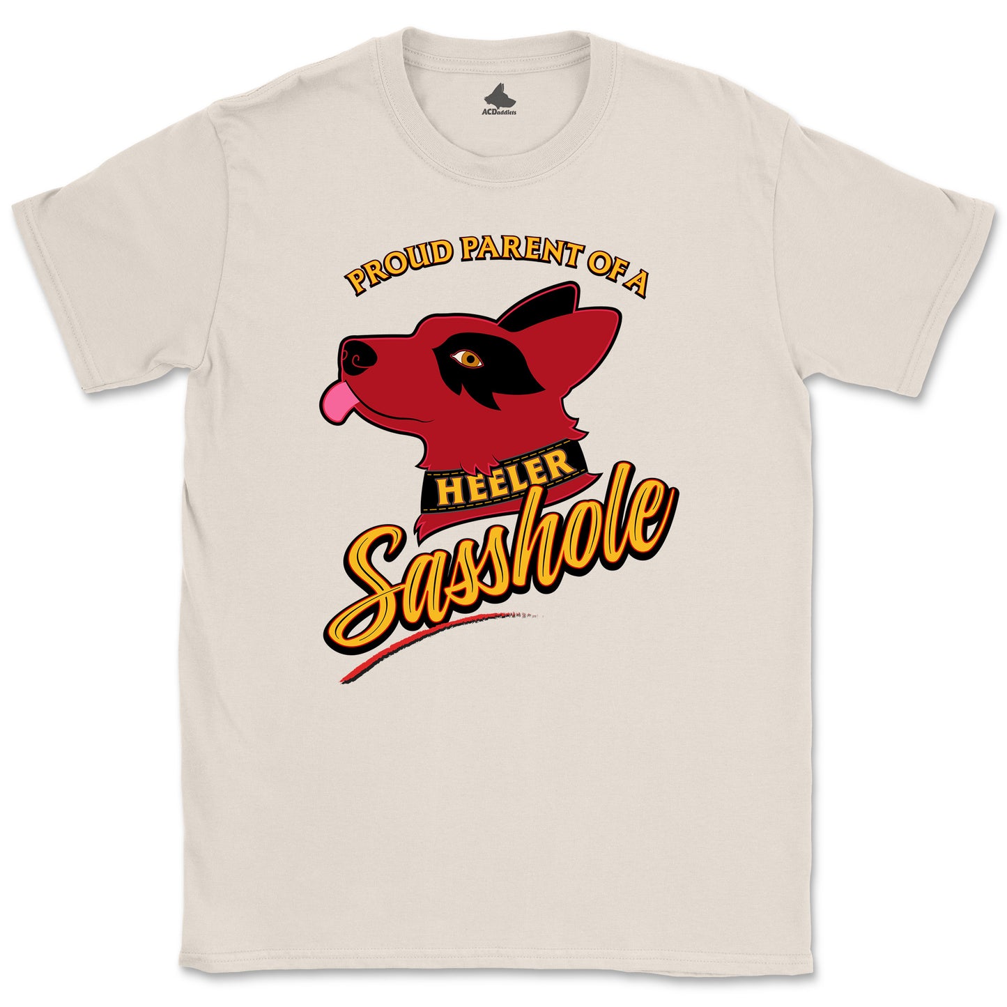 Red Heeler Sasshole T-Shirt