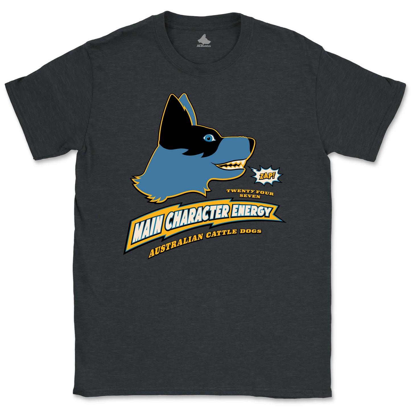 Main Character Energy Blue Heeler T-Shirt