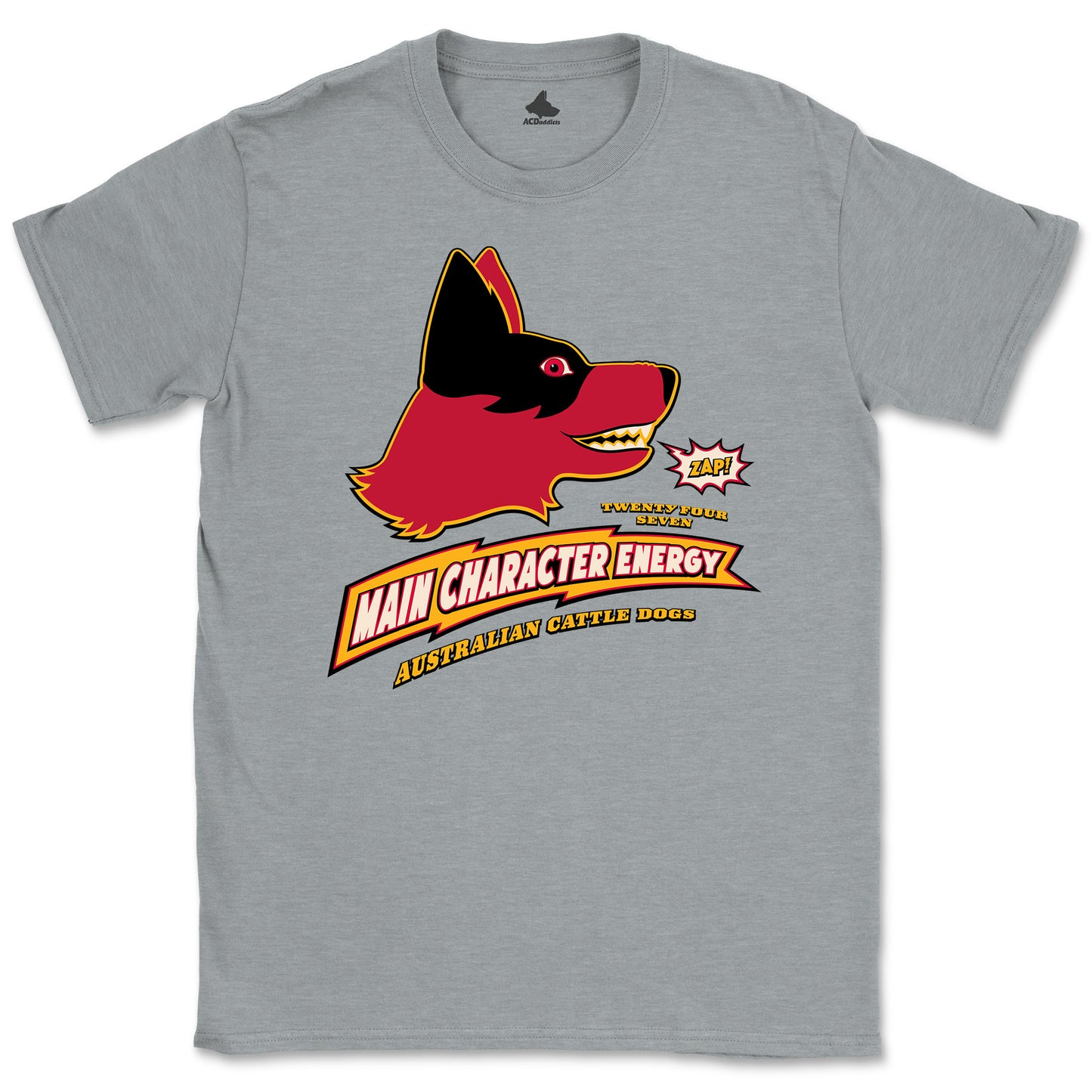 Main Character Energy Red Heeler T-Shirt